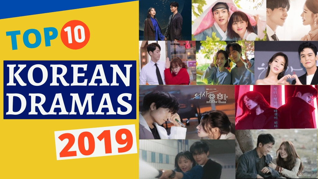 Top 10 Korean Dramas 2019