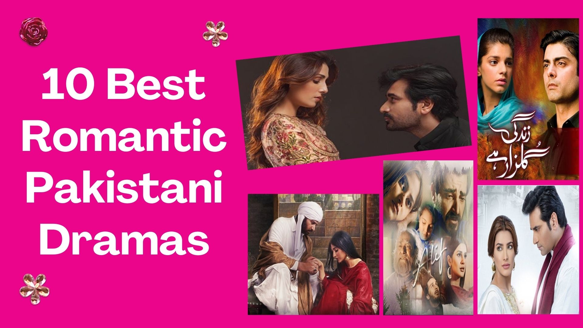 10 Best Romantic Pakistani Dramas