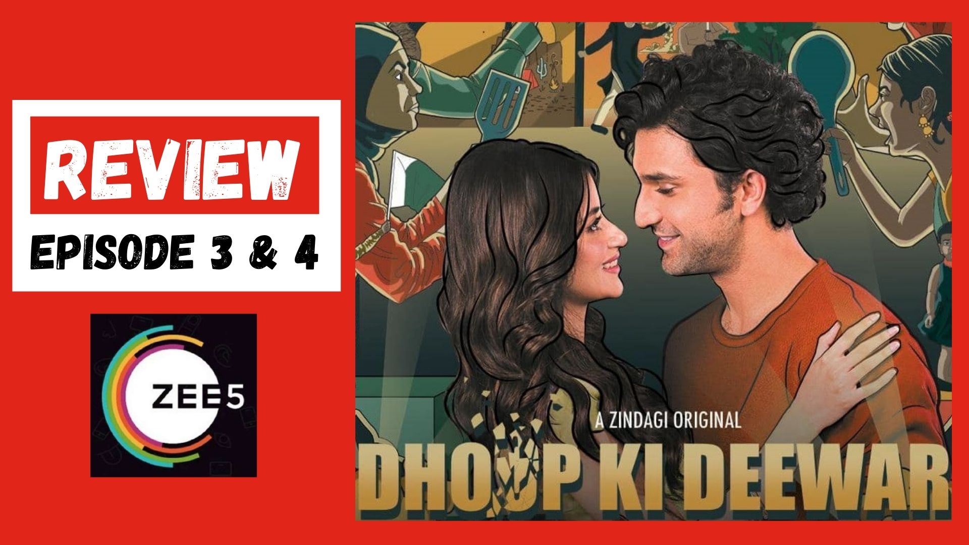 Dhoop Ki Deewar Episode 3 & 4 Review