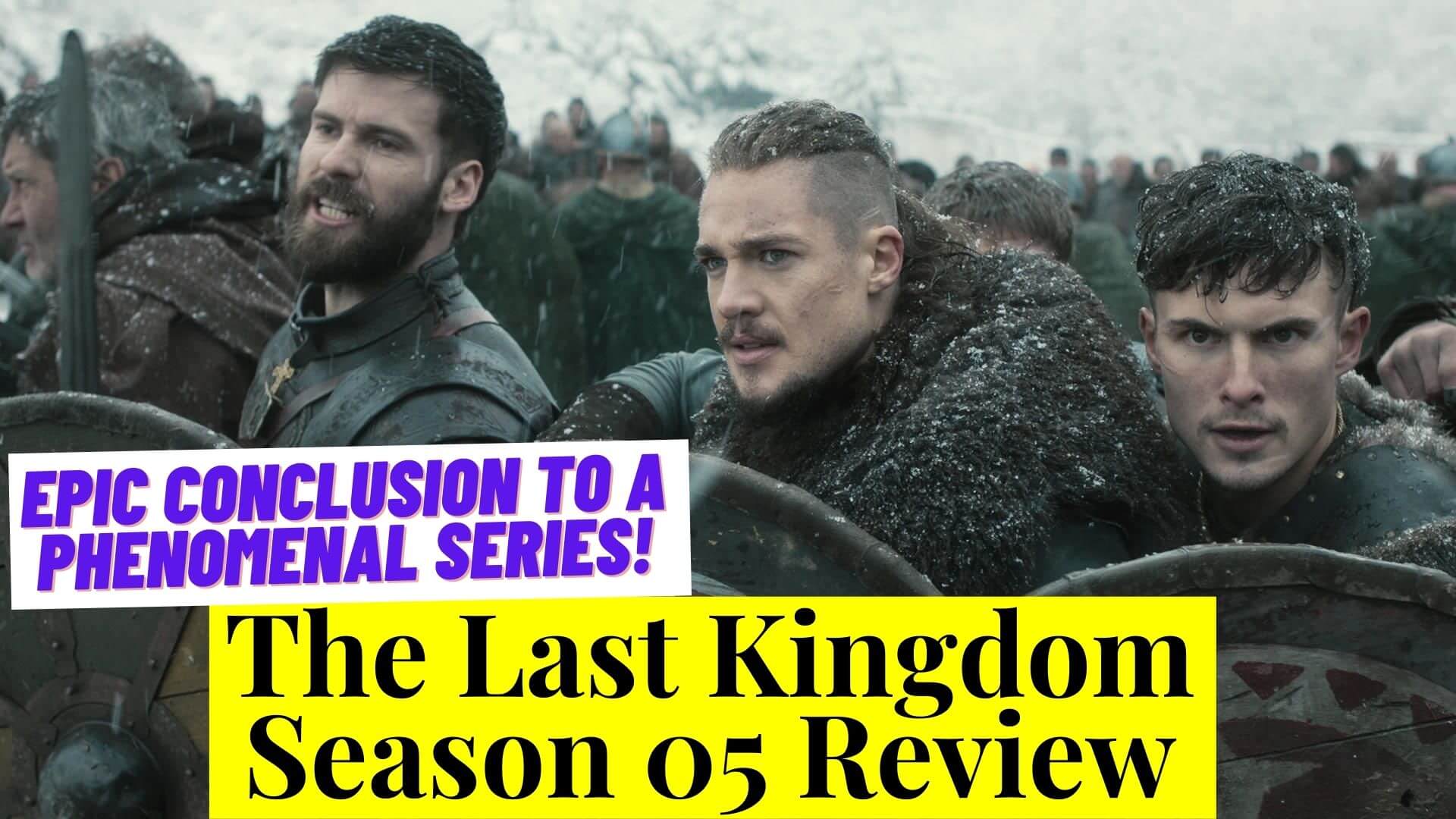 The Last Kingdom Review